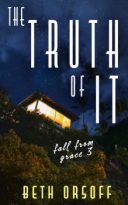 The Truth of It by Beth Orsoff (ePUB) Free Download