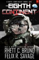 The Eighth Continent by Rhett C. Bruno, Felix R. Savage (ePUB) Free Download