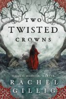Two Twisted Crowns by Rachel Gillig (ePUB) Free Download