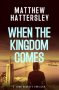 When The Kingdom Comes by Matthew Hattersley (ePUB) Free Download