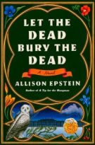 Let the Dead Bury the Dead by Allison Epstein (ePUB) Free Download