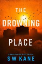 The Drowning Place by S W Kane (ePUB) Free Download
