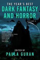 The Year’s Best Dark Fantasy & Horror: Volume 4 by Paula Guran (ePUB) Free Download