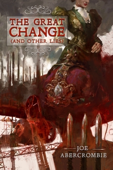 The Great Change (and Other Lies) by Joe Abercrombie (ePUB) Free Download