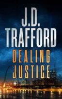 Dealing Justice by J.D. Trafford (ePUB) Free Download