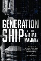 Generation Ship by Michael Mammay (ePUB) Free Download