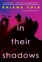 In Their Shadows by Briana Cole (ePUB) Free Download