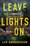 Leave the Lights On by Liv Andersson (ePUB) Free Download