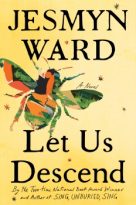 Let Us Descend by Jesmyn Ward (ePUB) Free Download