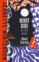 Night Side of the River by Jeanette Winterson (ePUB) Free Download
