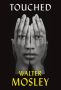 Touched by Walter Mosley (ePUB) Free Download