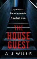 The House Guest by A J Wills (ePUB) Free Download