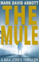 The Mule by Mark David Abbott (ePUB) Free Download