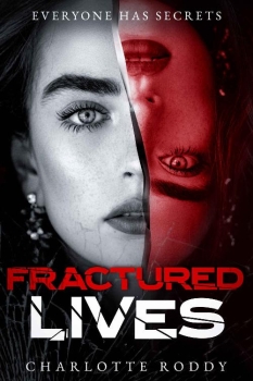 Fractured Lives by Charlotte Roddy (ePUB) Free Download