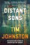 Distant Sons by Tim Johnston (ePUB) Free Download