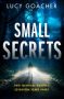 Small Secrets by Lucy Goacher (ePUB) Free Download