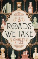 The Roads We Take by Christy K. Lee (ePUB) Free Download