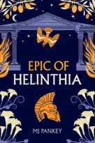 Epic of Helinthia by MJ Pankey (ePUB) Free Download