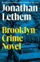Brooklyn Crime Novel by Jonathan Lethem (ePUB) Free Download