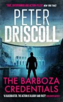 The Barboza Credentials by Peter Driscoll (ePUB) Free Download