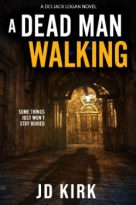 A Dead Man Walking by JD Kirk (ePUB) Free Download