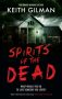 Spirits of the Dead by Keith Gilman (ePUB) Free Download
