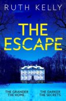 The Escape by Ruth Kelly (ePUB) Free Download