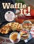Waffle It! by Kate Woodson (ePUB) Free Download