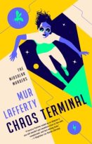 Chaos Terminal by Mur Lafferty (ePUB) Free Download
