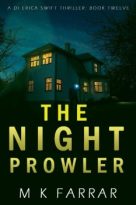 The Night Prowler by M K Farrar (ePUB) Free Download
