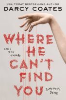Where He Can’t Find You by Darcy Coates (ePUB) Free Download