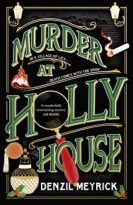 Murder at Holly House by Denzil Meyrick (ePUB) Free Download