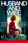 Husband and Wife by K. L. Slater (ePUB) Free Download