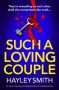 Such A Loving Couple by Hayley Smith (ePUB) Free Download