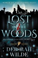 Lost in the Woods by Deborah Wilde (ePUB) Free Download