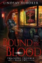 Bound by Blood by Lindsay Buroker (ePUB) Free Download