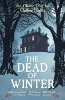 The Dead of Winter: Ten Classic Tales for Chilling Nights by Cecily Gayford (ePUB) Free Download