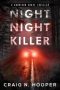 Night Night Killer by Craig N. Hooper (ePUB) Free Download