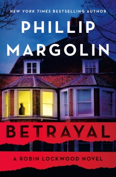 Betrayal by Phillip Margolin (ePUB) Free Download