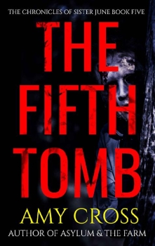 The Fifth Tomb by Amy Cross (ePUB) Free Download