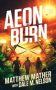 Aeon Burn by Matthew Mather (ePUB) Free Download