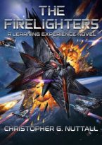 The Firelighters by Christopher G. Nuttall (ePUB) Free Download