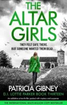 The Altar Girls by Patricia Gibney (ePUB) Free Download