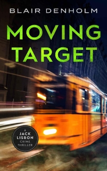Moving Target by Blair Denholm (ePUB) Free Download