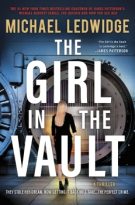 The Girl in the Vault by Michael Ledwidge (ePUB) Free Download