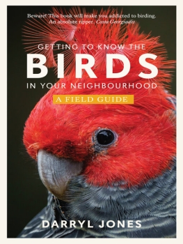 Getting to Know the Birds in Your Neighbourhood by Darryl Jones (ePUB) Free Download