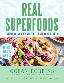 Real Superfoods by Ocean Robbins, Nichole Dandrea-Russert, RDN (ePUB) Free Download