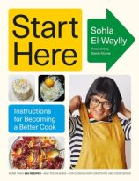 Start Here: Instructions for Becoming a Better Cook by Sohla El-Waylly, Samin Nosrat (ePUB) Free Download