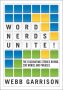 Word Nerds Unite! by Webb Garrison (ePUB) Free Download