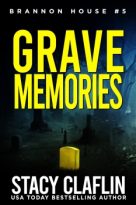 Grave Memories by Stacy Claflin (ePUB) Free Download